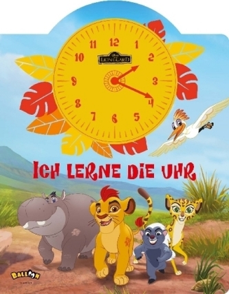 Die Garde der Löwen - Ich lerne die Uhr