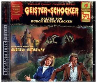 Geister-Schocker - Kalter Tod durch heiße Flocken, 1 Audio-CD Geister-Schocker - Kalter Tod durch heiße Flocken, 1 Audio-CD