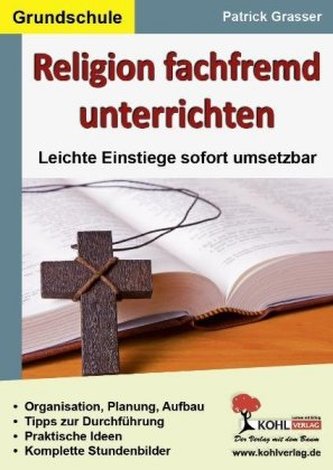 Religion fachfremd unterrichten. Grundschule