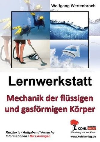 Mechanik der flüssigen und gasförmigen Körper - Lernwerkstatt