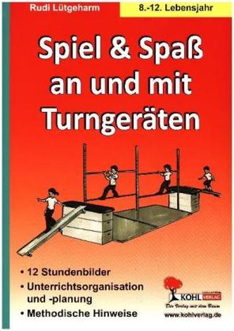 Spiel & Spaß an und mit Turngeräten