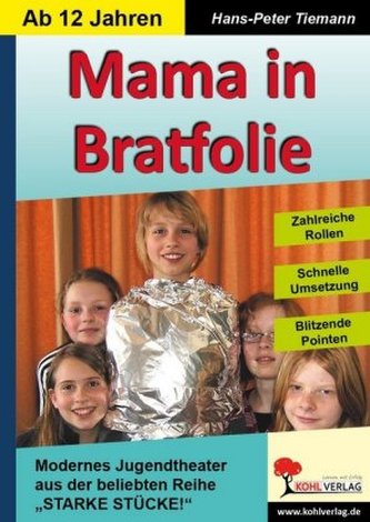 Mama in Bratfolie