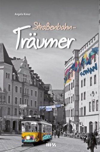 Straßenbahnträumer