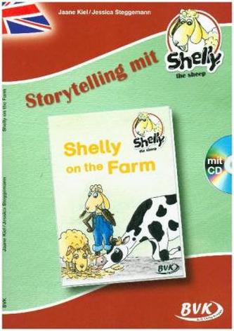 Storytelling mit Shelly, the sheep: Shelly on the Farm, m. Audio-CD