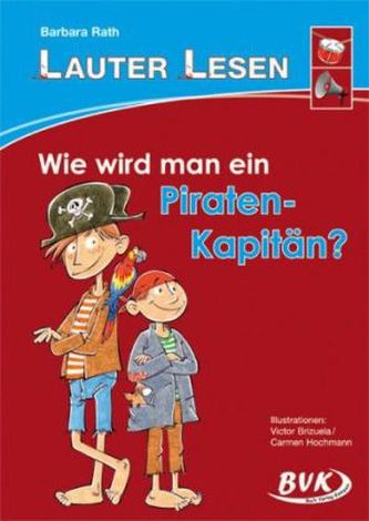 LAUTER LESEN - Wie wird man ein Piraten-Kapitän