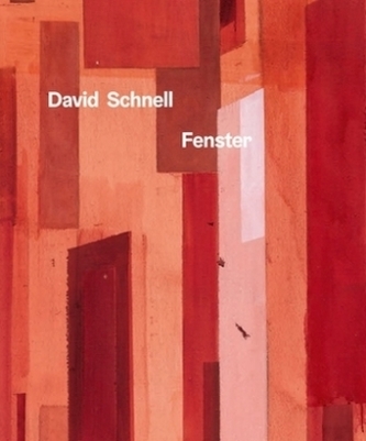 David Schnell. Fenster