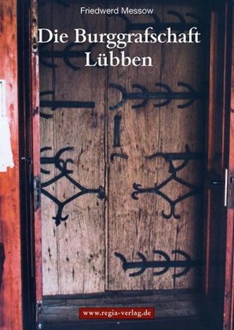 Die Burggrafschaft Lübben