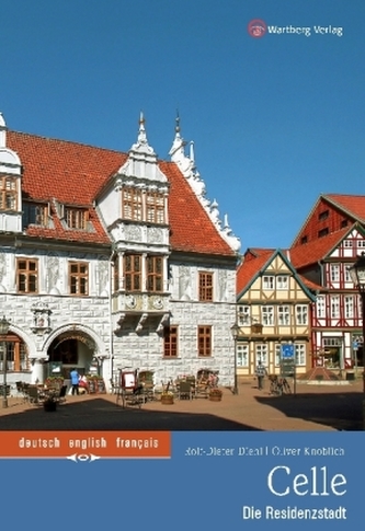 Celle - Die Residenzstadt