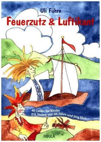 Feuerzutz & Luftikant