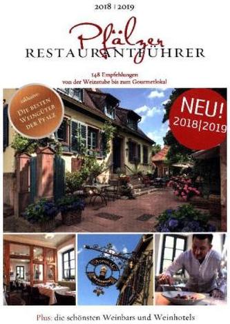 Pfälzer Restaurantführer 2018/2019 Pfälzer Restaurantführer 2018/2019