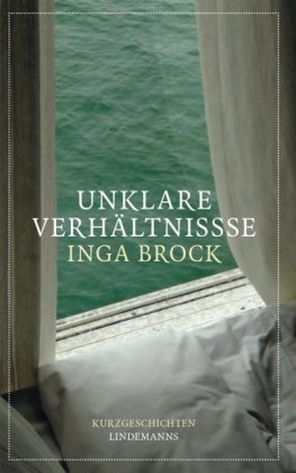 Unklare Verhältnisse Unklare Verhältnisse