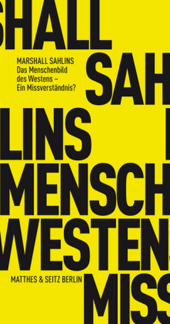 Das Menschenbild des Westens, Ein Missverständnis Das Menschenbild des Westens, Ein Missverständnis
