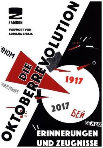 Die Oktoberrevolution Die Oktoberrevolution