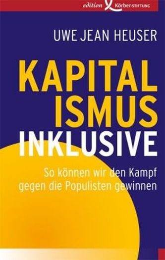 Kapitalismus inklusive Kapitalismus inklusive