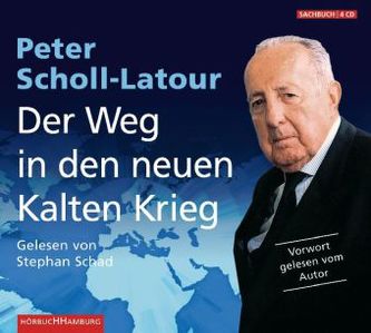 Der Weg in den neuen Kalten Krieg, 4 Audio-CDs