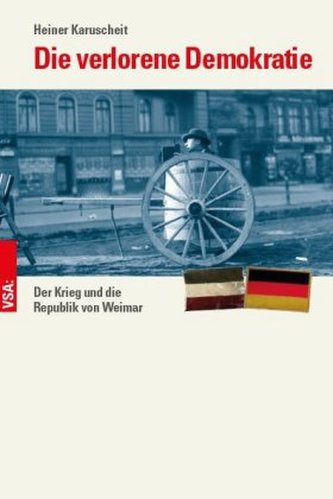 Die verlorene Demokratie Die verlorene Demokratie