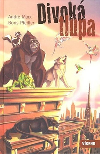 Divoká tlupa Divoká tlupa