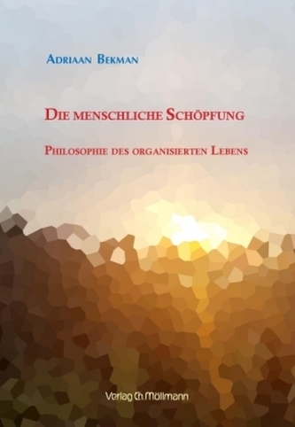 Die Menschliche Schöpfung Die Menschliche Schöpfung