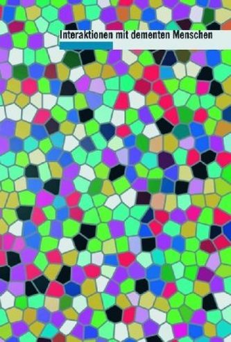 Interaktionen mit dementen Menschen, 1 DVD-ROM