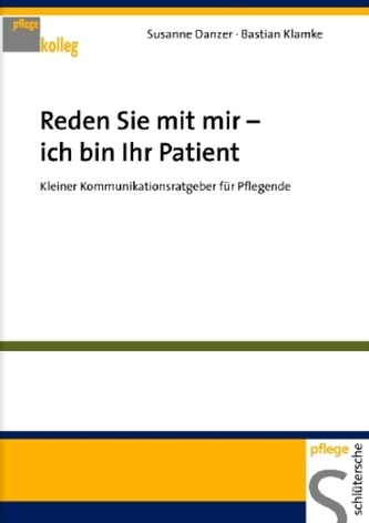 Reden Sie mit mir - Ich bin Ihr Patient