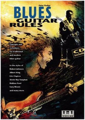 Blues Guitar Rules, für Gitarre (Akustik + E), m. Audio-CD