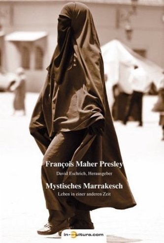 Mystisches Marrakesch