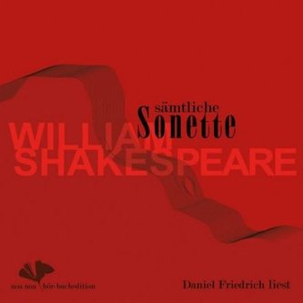 Sämtliche Sonette, 2 Audio-CDs