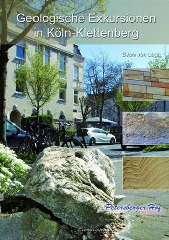 Geologische Exkursionen in Köln-Klettenberg Geologische Exkursionen in Köln-Klettenberg