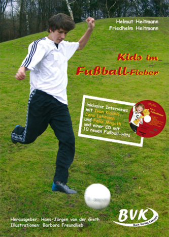 Kids im Fußball-Fieber, m. Audio-CD