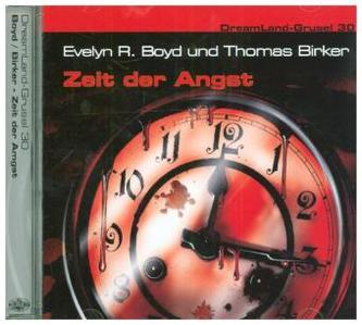Dreamland Grusel - Zeit der Angst, 1 Audio-CD