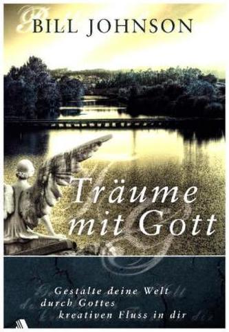 Träume mit Gott Träume mit Gott