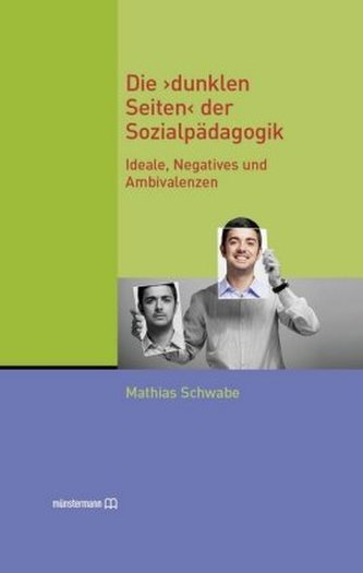 Die dunklen Seiten der Sozialpädagogik