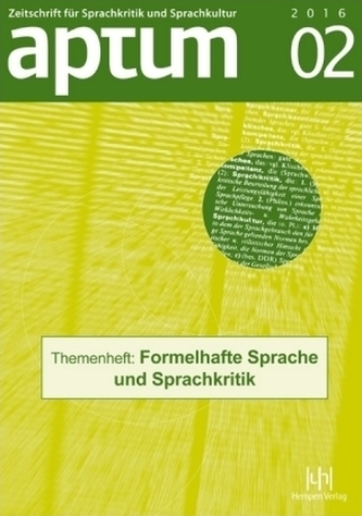 Themenheft:Formelhafte Sprache und Sprachkritik Themenheft:Formelhafte Sprache und Sprachkritik