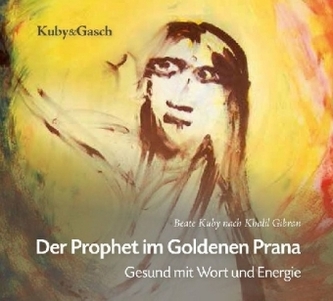 Der Prophet im Goldenen Prana, Audio-CD