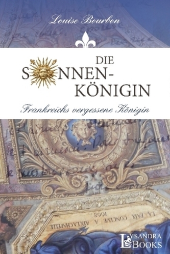 Die Sonnenkönigin