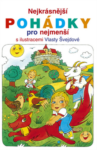 Nejkrásnější pohádky pro nejmenší (Vlasta Švejdová, 2008)