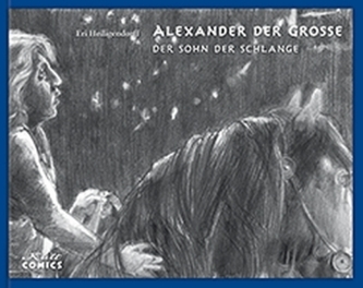 Alexander der Große - Der Sohn der Schlange