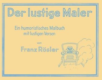 Der lustige Maler