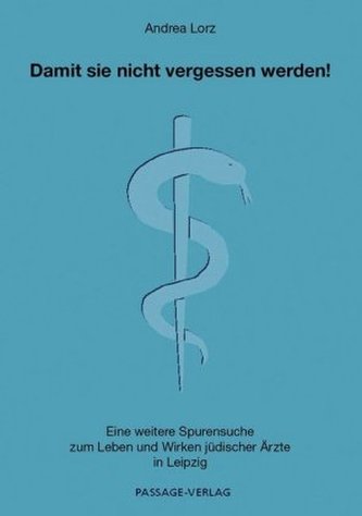 Damit sie nicht vergessen werden!