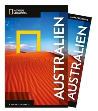 NATIONAL GEOGRAPHIC Traveler Reiseführer Australien mit Maxi-Faltkarte