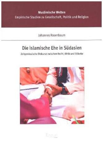 Die islamische Ehe in Südasien