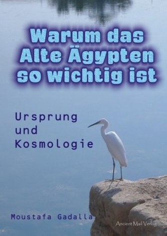 Warum das Alte Ägypten so wichtig ist Warum das Alte Ägypten so wichtig ist