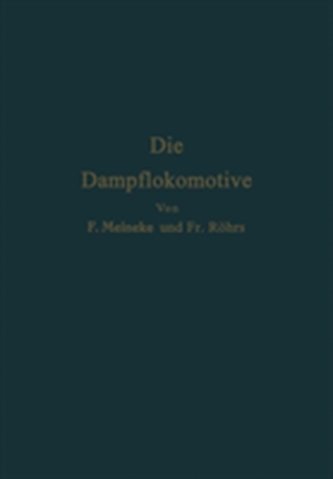 Die Dampflokomotive