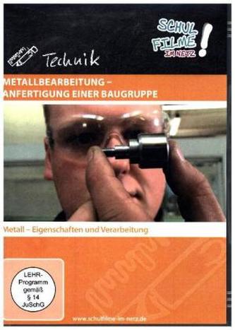 Metallbearbeitung Anfertigung einer Baugruppe, 1 DVD