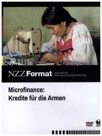 Microfinance Kredite für die Armen, 1 DVD