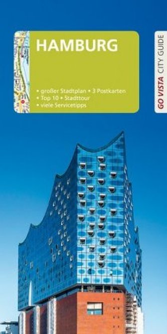 Go Vista City Guide Reiseführer Hamburg Go Vista City Guide Reiseführer Hamburg