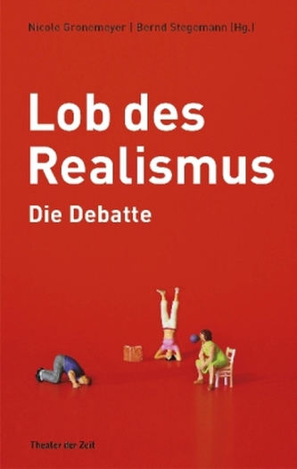 Lob des Realismus - Die Debatte Lob des Realismus - Die Debatte