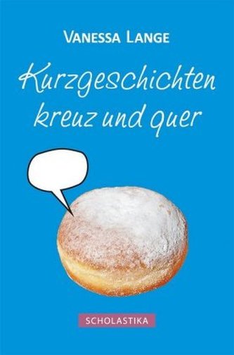 Kurzgeschichten kreuz und quer