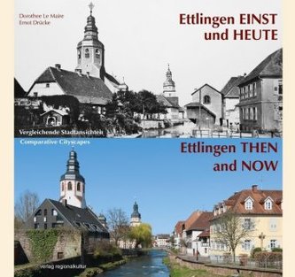 Ettlingen einst und heute