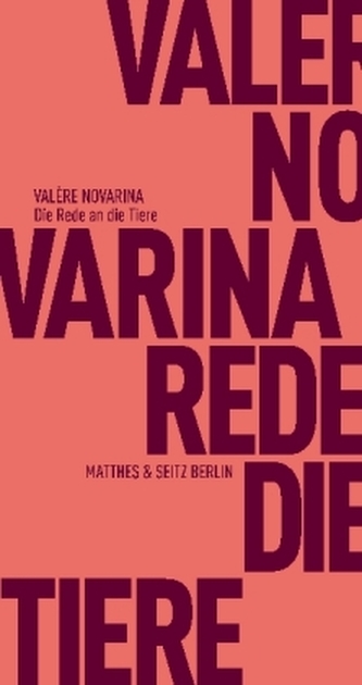 Die Rede an die Tiere